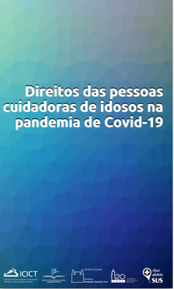 Cartilha - Direito das pessoas cuidadoras de idosos na pandemia de Covid-19